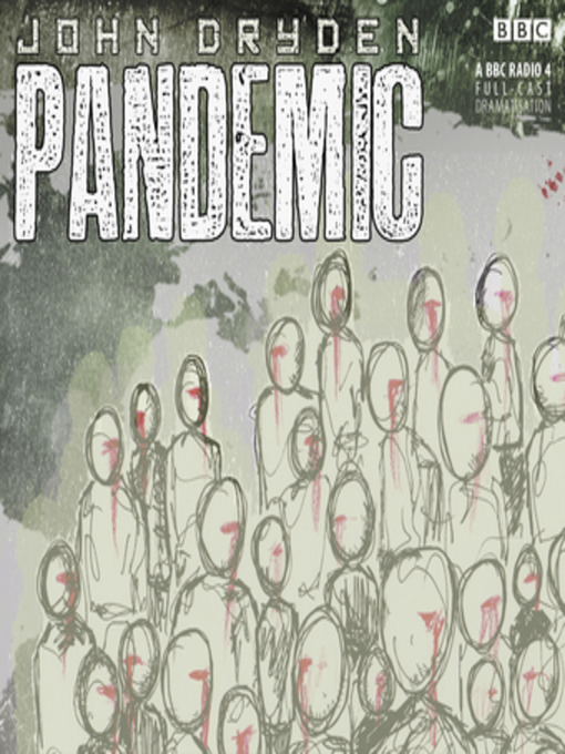 Title details for Pandemic by John Dryden - Available